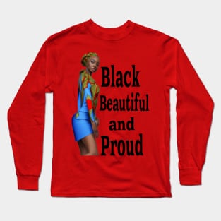 Black and Beautiful Long Sleeve T-Shirt